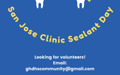 GHDHA & San Jose Dental Sealant Day 10/8/2022