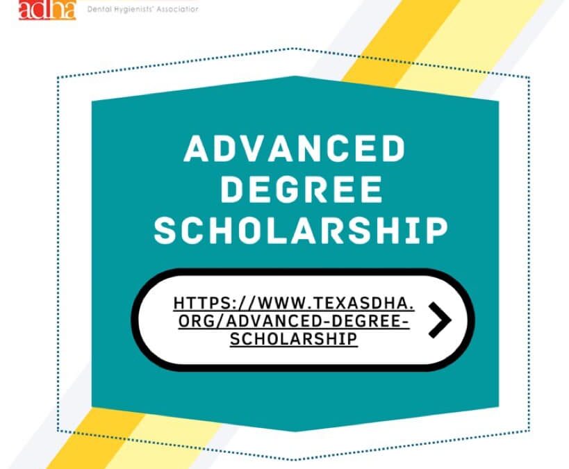 TDHA Advanced Degree Scholarship: Deadline 12/9